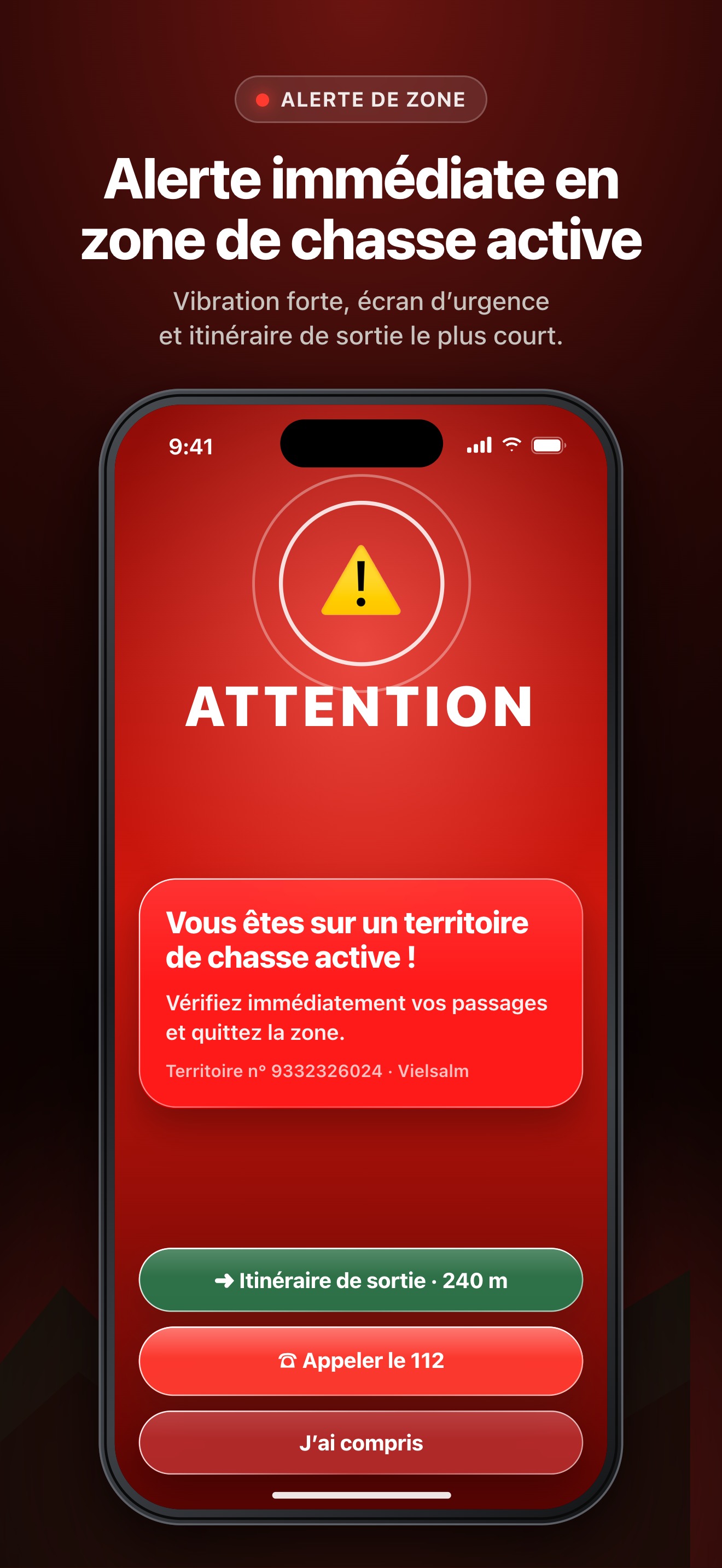 Alerte à l’entrée d’une zone de battue active